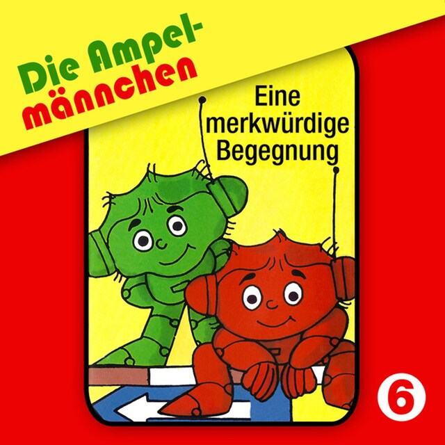 Book cover for 06: Eine merkwürdige Begegnung