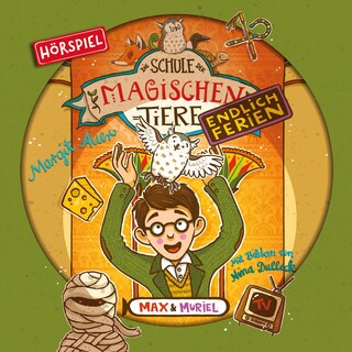 Endlich Ferien 07: Max und Muriel als Hörbuch