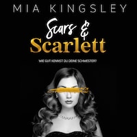 Scars & Scarlett