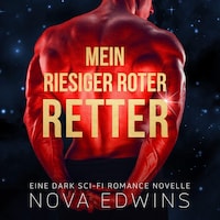 Mein riesiger roter Retter