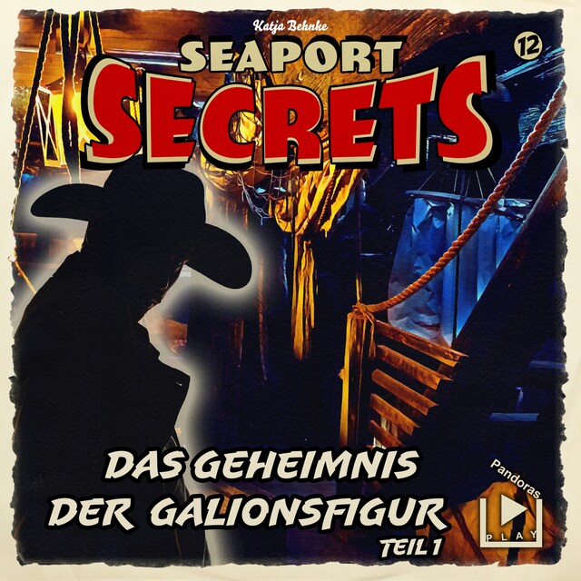 Bokomslag for Seaport Secrets 12 – Das Geheimnis der Galionsfigur Teil 1