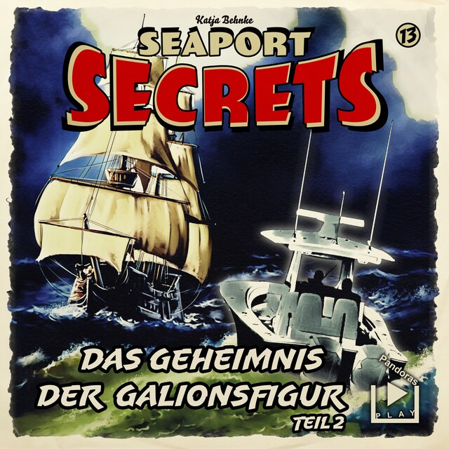Buchcover für Seaport Secrets 13 – Das Geheimnis der Galionsfigur Teil 2