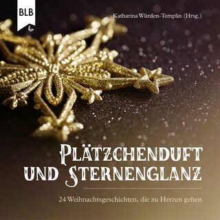 Plätzchenduft und Sternenglanz als Hörbuch