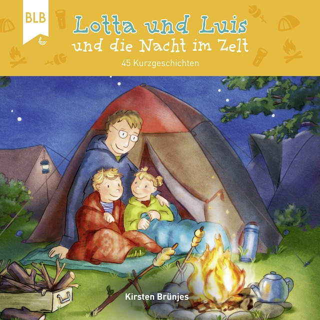 Buchcover für Lotta und Luis und die Nacht im Zelt