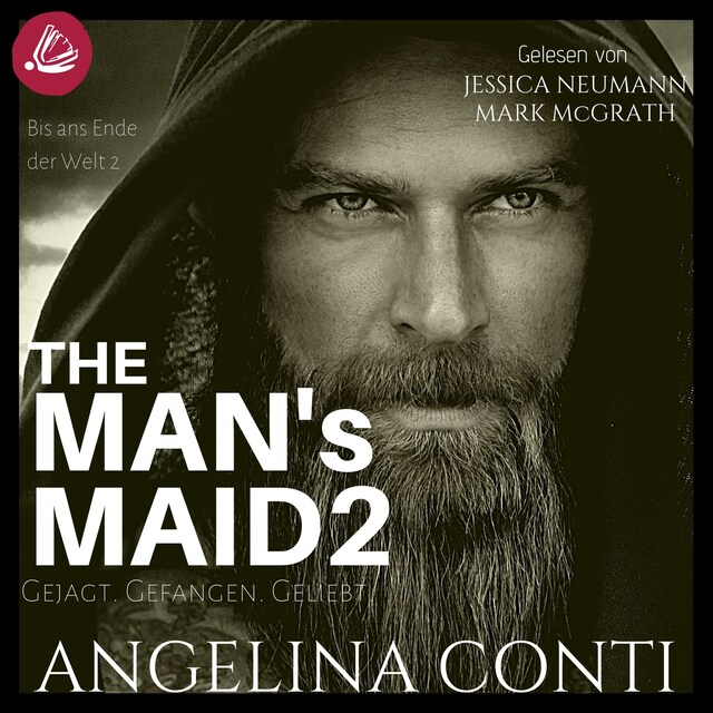 Copertina del libro per THE MAN'S MAID 2: Gejagt. Gefangen. Geliebt.