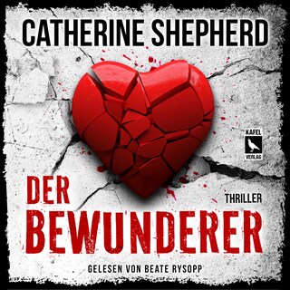 Der Bewunderer: Thriller als Hörbuch