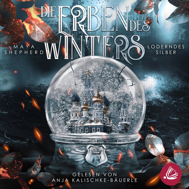 Portada de libro para Loderndes Silber (Die Erben des Winters 2 – Trilogie)