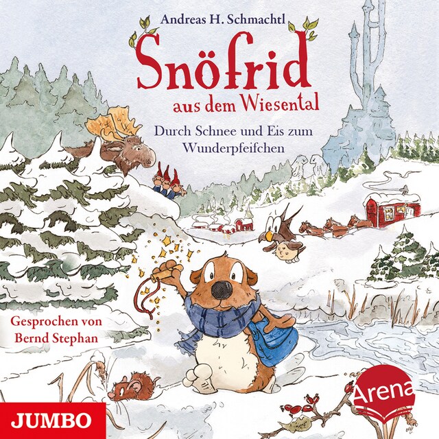 Couverture de livre pour Snöfrid aus dem Wiesental. Durch Schnee und Eis zum Wunderpfeifchen