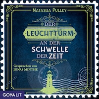 Der Leuchtturm an der Schwelle der Zeit