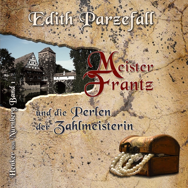 Boekomslag van Meister Frantz und die Perlen der Zahlmeisterin