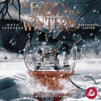 Berstendes Kupfer (Die Erben des Winters 3 – Trilogie)