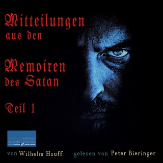 Mitteilungen aus den Memoiren des Satan als Hörbuch