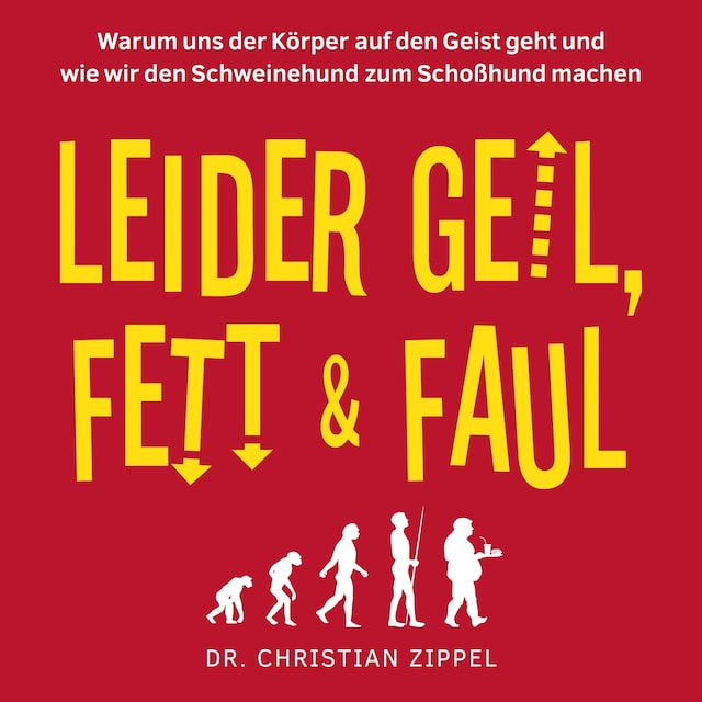 Book cover for Leider geil, fett & faul