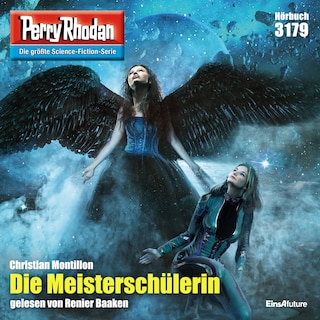 Perry Rhodan 3179: Die Meisterschülerin als Hörbuch