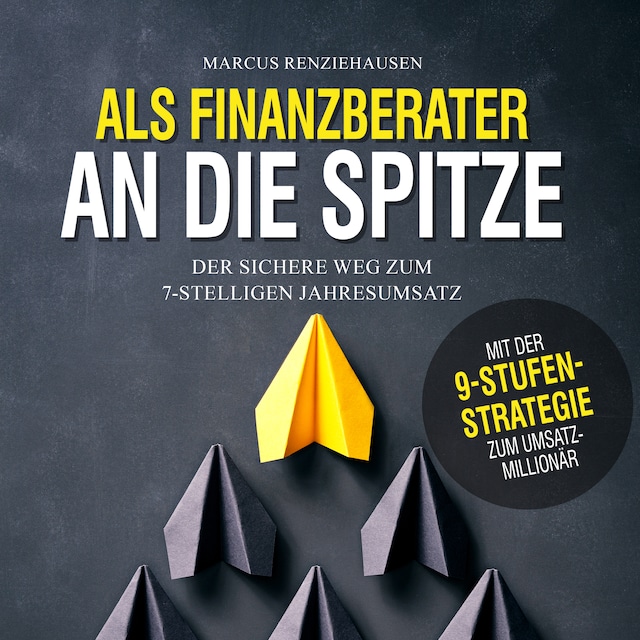 Book cover for Als Finanzberater an die Spitze