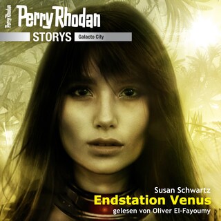 Perry Rhodan Storys: Galacto City 3 als Hörbuch