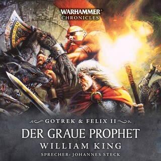 Warhammer Chronicles: Gotrek und Felix 2 als Hörbuch
