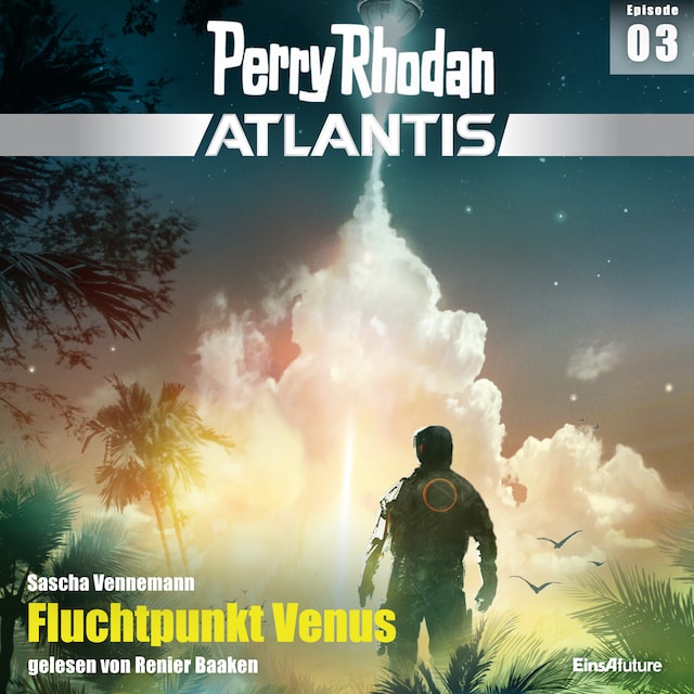 Book cover for Perry Rhodan Atlantis Episode 03: Fluchtpunkt Venus