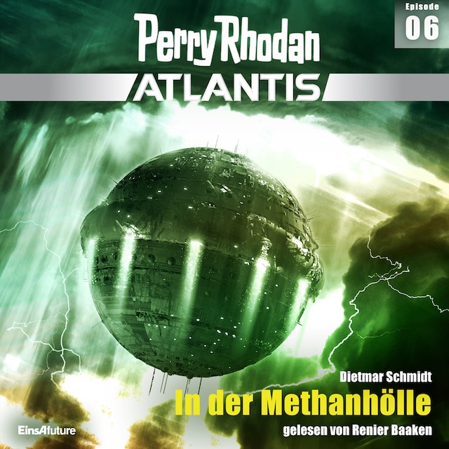 Book cover for Perry Rhodan Atlantis Episode 06: In der Methanhölle