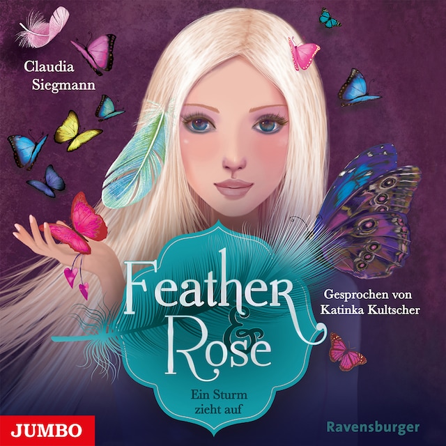 Book cover for Feather & Rose. Ein Sturm zieht auf