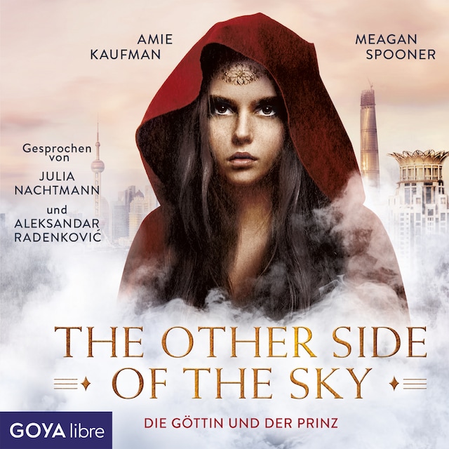 Book cover for The other side of the sky. Die Göttin und der Prinz [Band 1 (Ungekürzt)]
