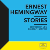 Hemingway: Stories