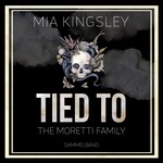 Tied To The Moretti Family