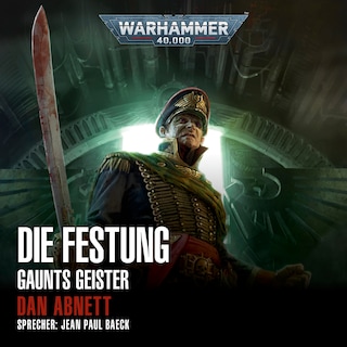 Warhammer 40.000: Gaunts Geister 13 als Hörbuch