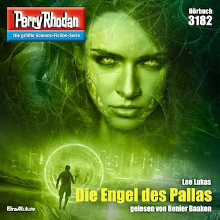 Perry Rhodan 3182: Die Engel der Pallas als Hörbuch