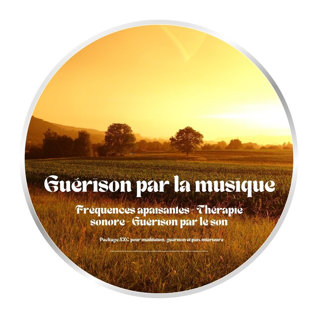 Couverture de livre pour Guérison par la musique - Fréquences apaisantes - Thérapie sonore - Guérison par le son