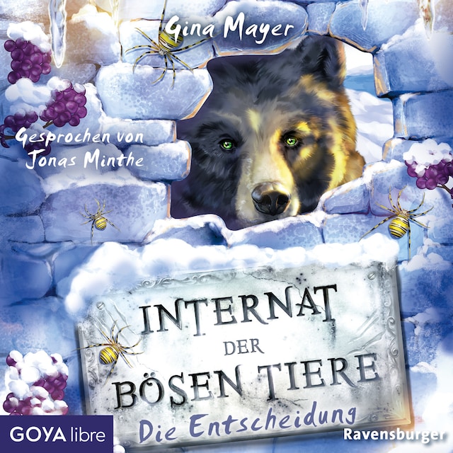 Book cover for Internat der bösen Tiere. Die Entscheidung [Band 6 (Ungekürzt)]