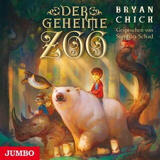 Der geheime Zoo als Hörbuch