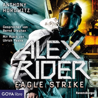 Alex Rider. Eagle Strike (Band 4) als Hörbuch