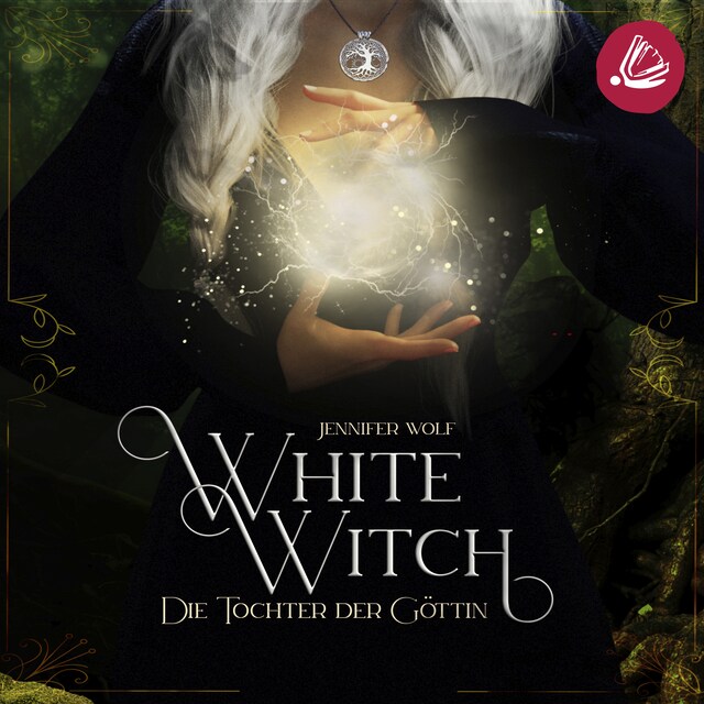 Book cover for White Witch - Die Tochter der Göttin