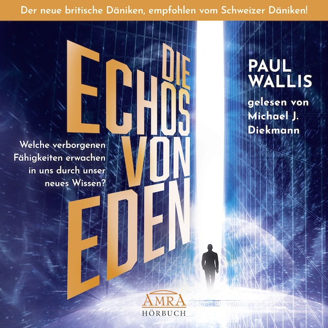 Book cover for DIE ECHOS VON EDEN. Empfohlen von Erich von Däniken