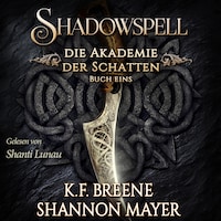 Shadowspell - Die Akademie der Schatten