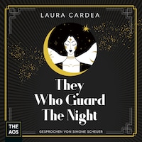 They Who Guard The Night
