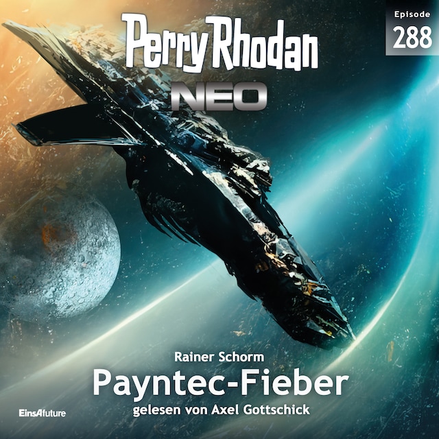 Book cover for Perry Rhodan Neo 288: Payntec-Fieber