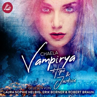 Hope & Justice (Vampirya 3) als Hörbuch