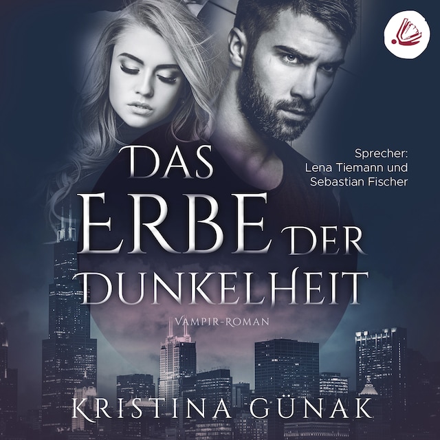 Book cover for Das Erbe der Dunkelheit: Vampir-Roman (Charlottes Erbe 1)