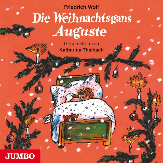 Okładka książki dla Die Weihnachtsgans Auguste