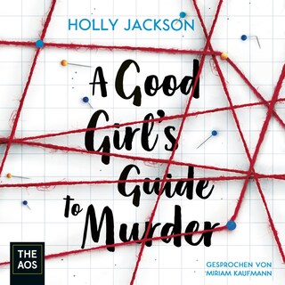 A Good Girl's Guide to Murder als Hörbuch