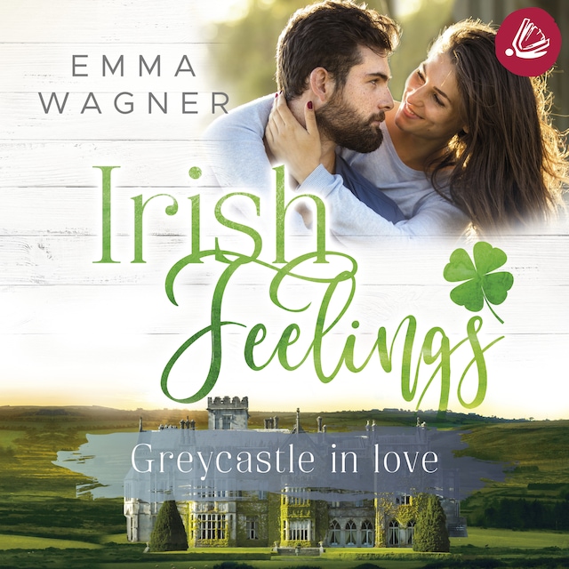Okładka książki dla Irish feelings 4 Greycastle in Love