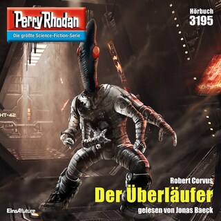 Perry Rhodan 3195: Der Überläufer als Hörbuch