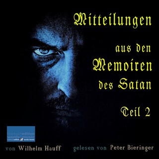 Mitteilungen aus den Memoiren des Satan als Hörbuch