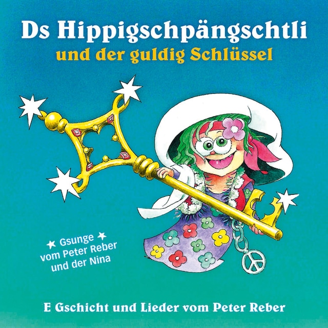 Book cover for Ds Hippigschpängschtli und der guldig Schlüssel