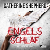 Engelsschlaf: Thriller