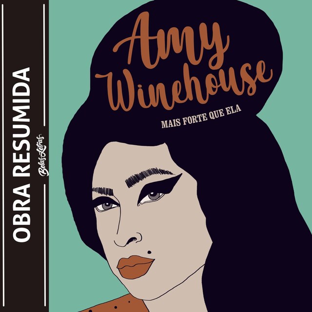 Okładka książki dla Amy Winehouse - mais forte que ela (resumo)