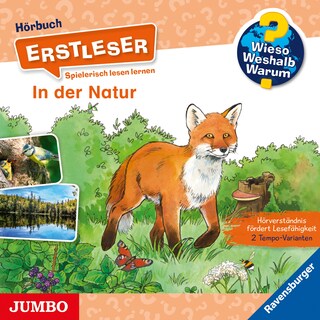 In der Natur (Wieso? Weshalb? Warum? ERSTLESER, Folge 10) als Hörbuch