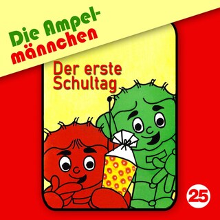 25: Der erste Schultag als Hörbuch